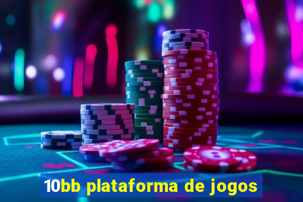 10bb plataforma de jogos